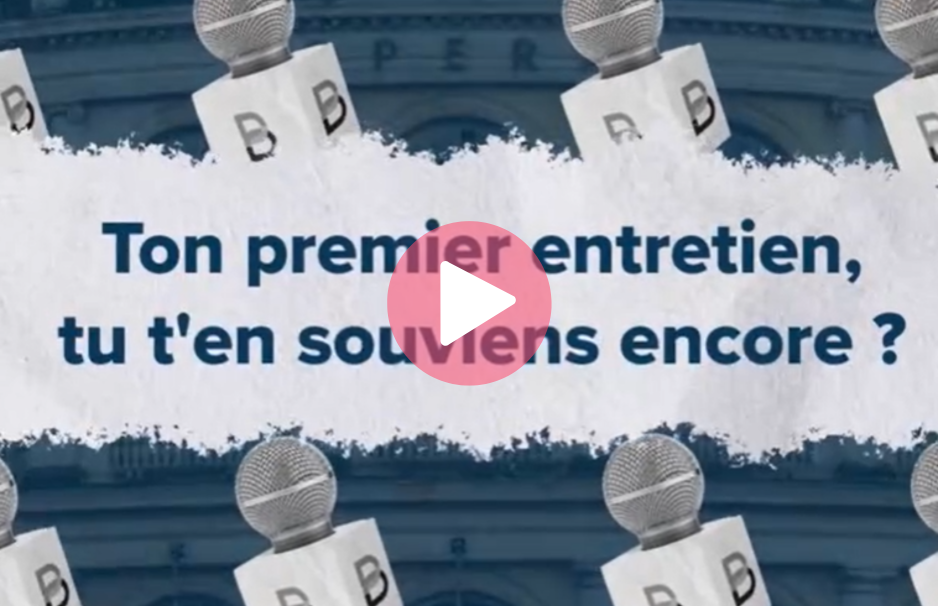 Vidéo. Tu te souviens de ton premier entretien d’embauche ?
